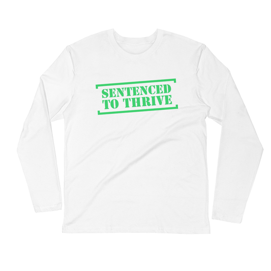‘Sentenced to Thrive’ Long Sleeve Fitted Crew - Commercial Universe