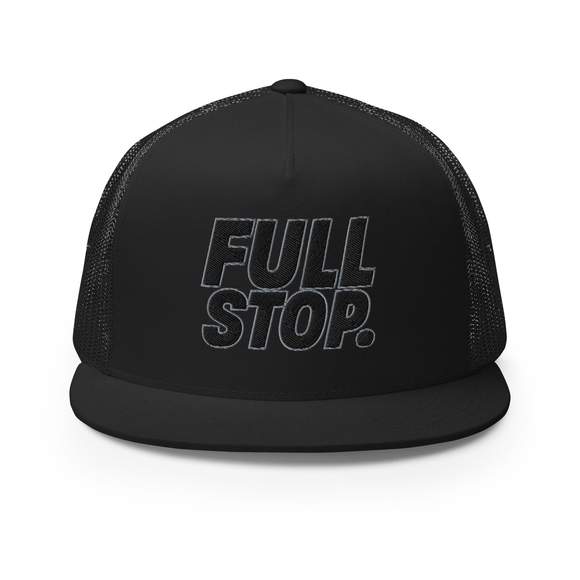 Full Stop. Trucker Cap