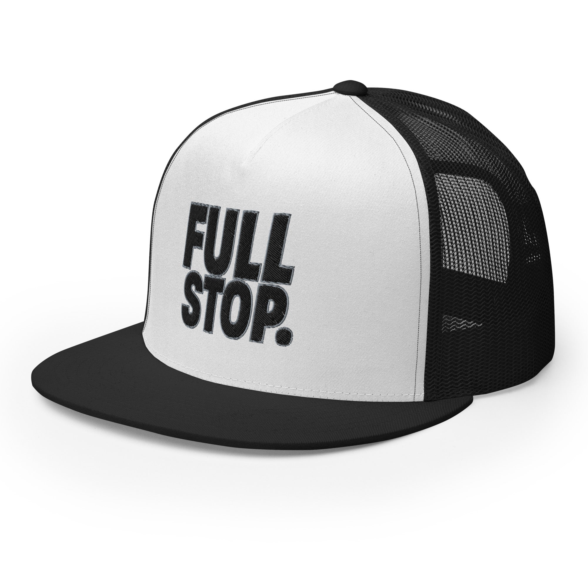 Full Stop. Trucker Cap