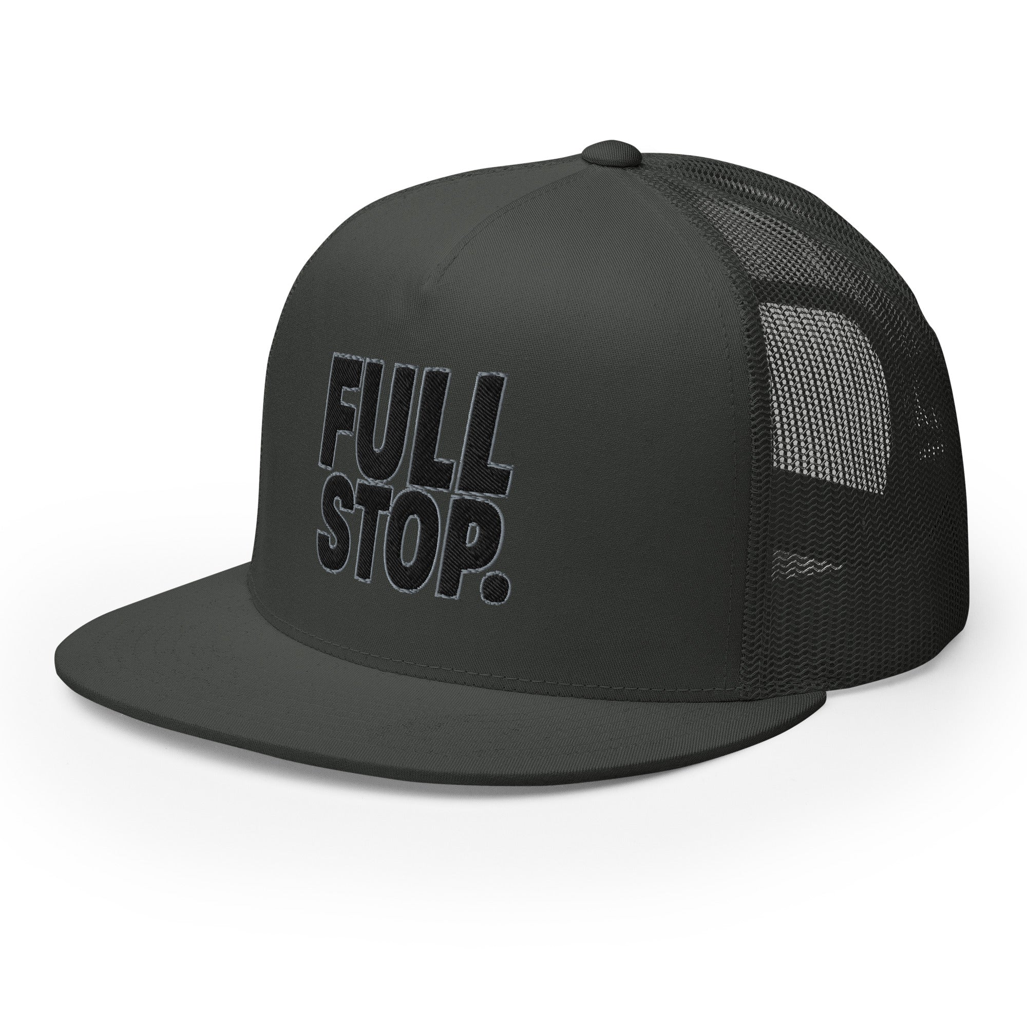 Full Stop. Trucker Cap