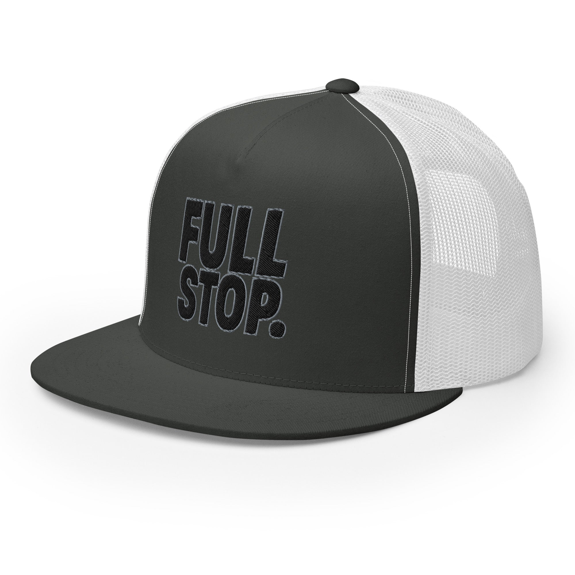 Full Stop. Trucker Cap