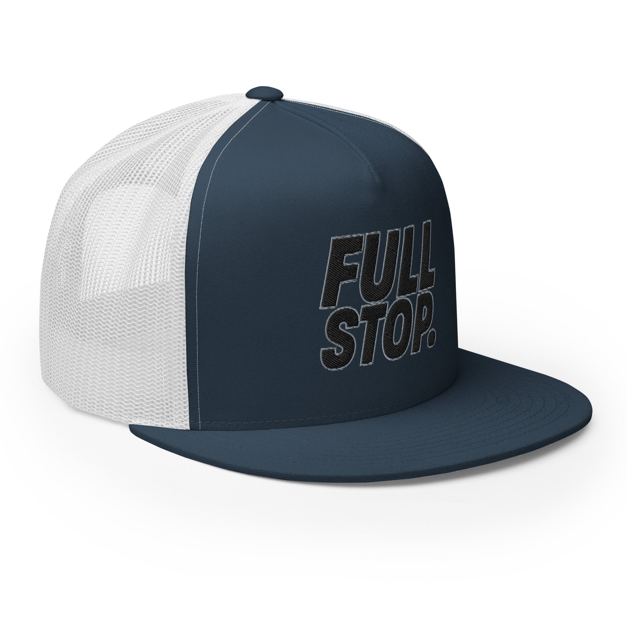 Full Stop. Trucker Cap