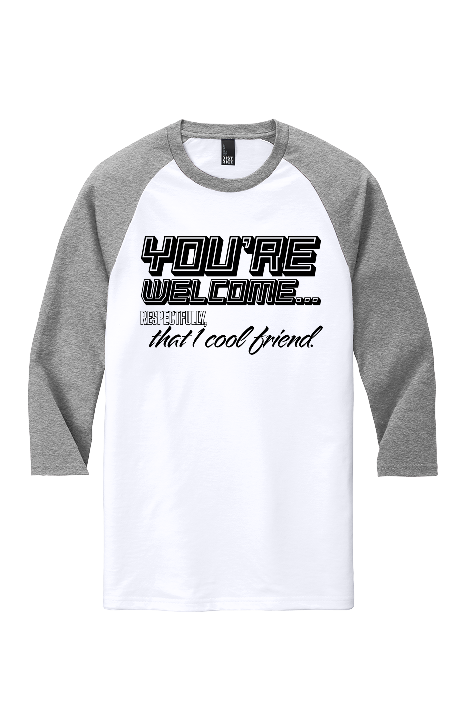 That 1 cool friend Perfect Tri 3/4 Sleeve Raglan
