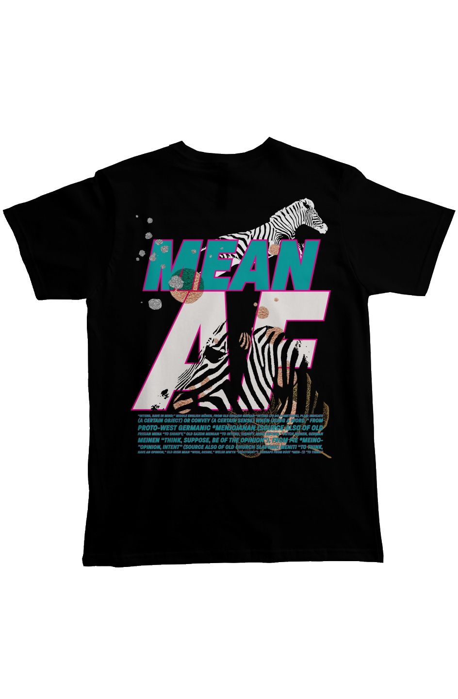 Mean AF Heavyweight T Shirt