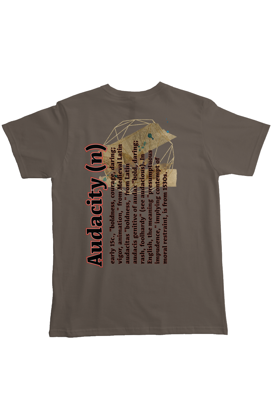 The Audacity Heavyweight T Shirt