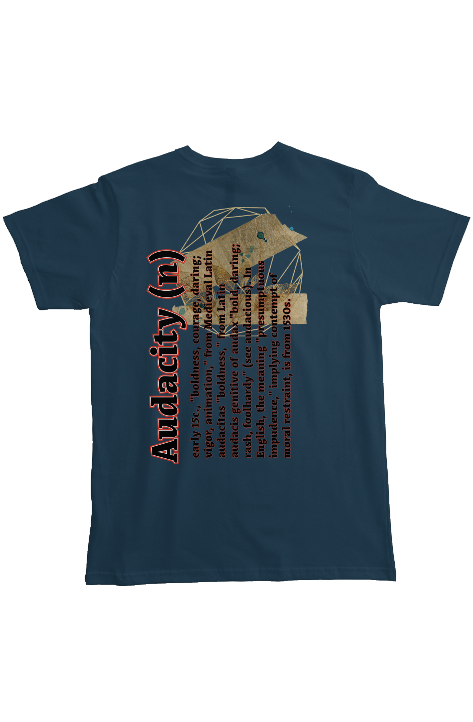 The Audacity Heavyweight T Shirt