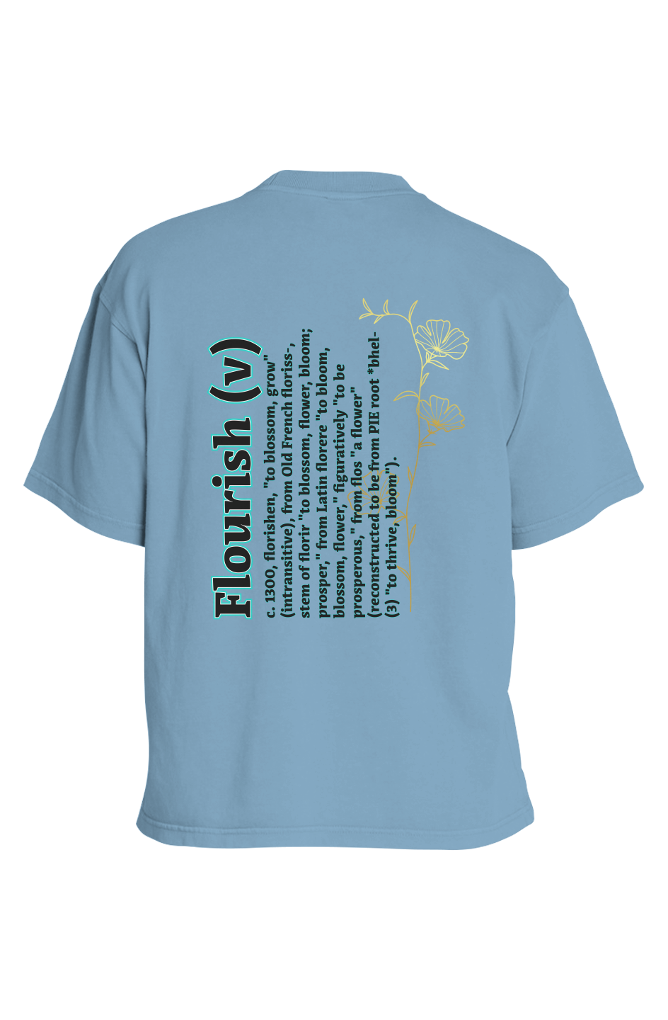 FLO ÜR iSH Heavyweight Pigment T-Shirt