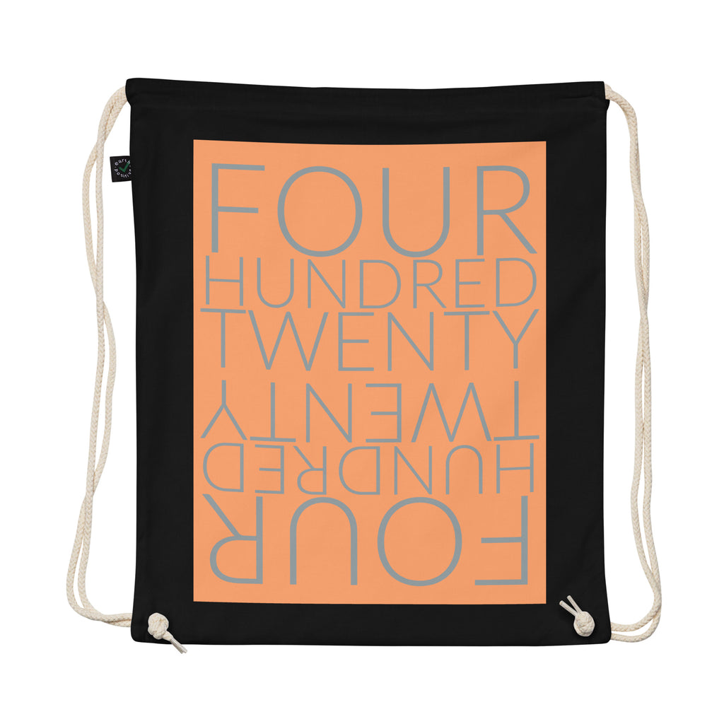 Four Hundred Twenty Organic cotton drawstring bag