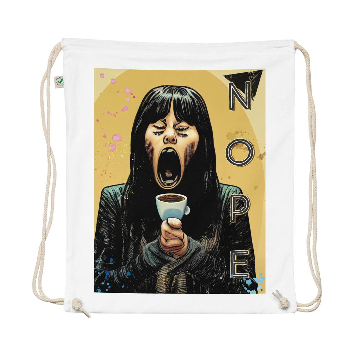 Nope! Coffee 1st Organic cotton drawstring bag