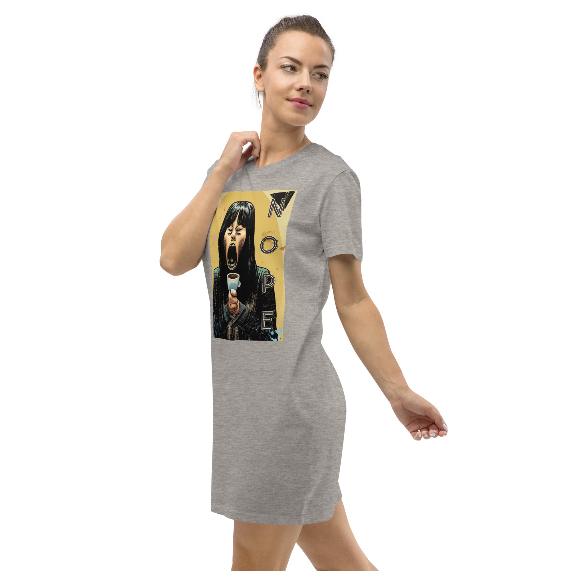 Nope, Not yet Organic cotton t-shirt dress