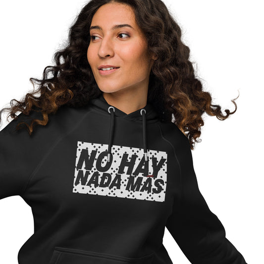 No hay nada más Unisex eco raglan hoodie