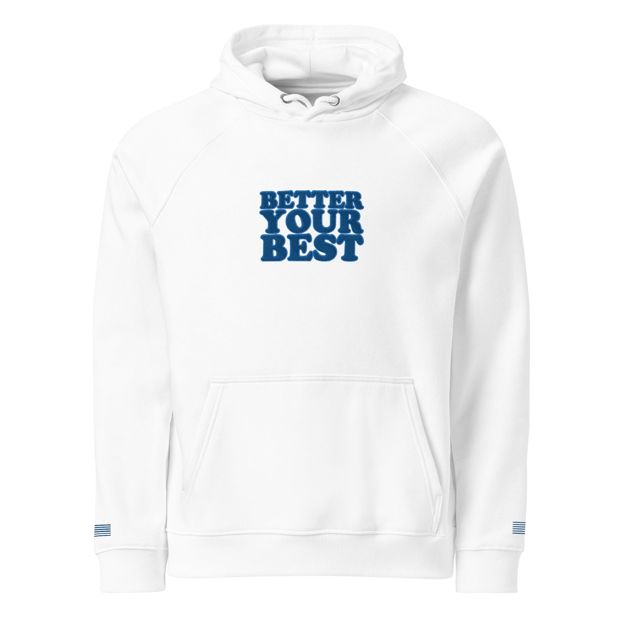 Better Your Best Unisex eco raglan hoodie