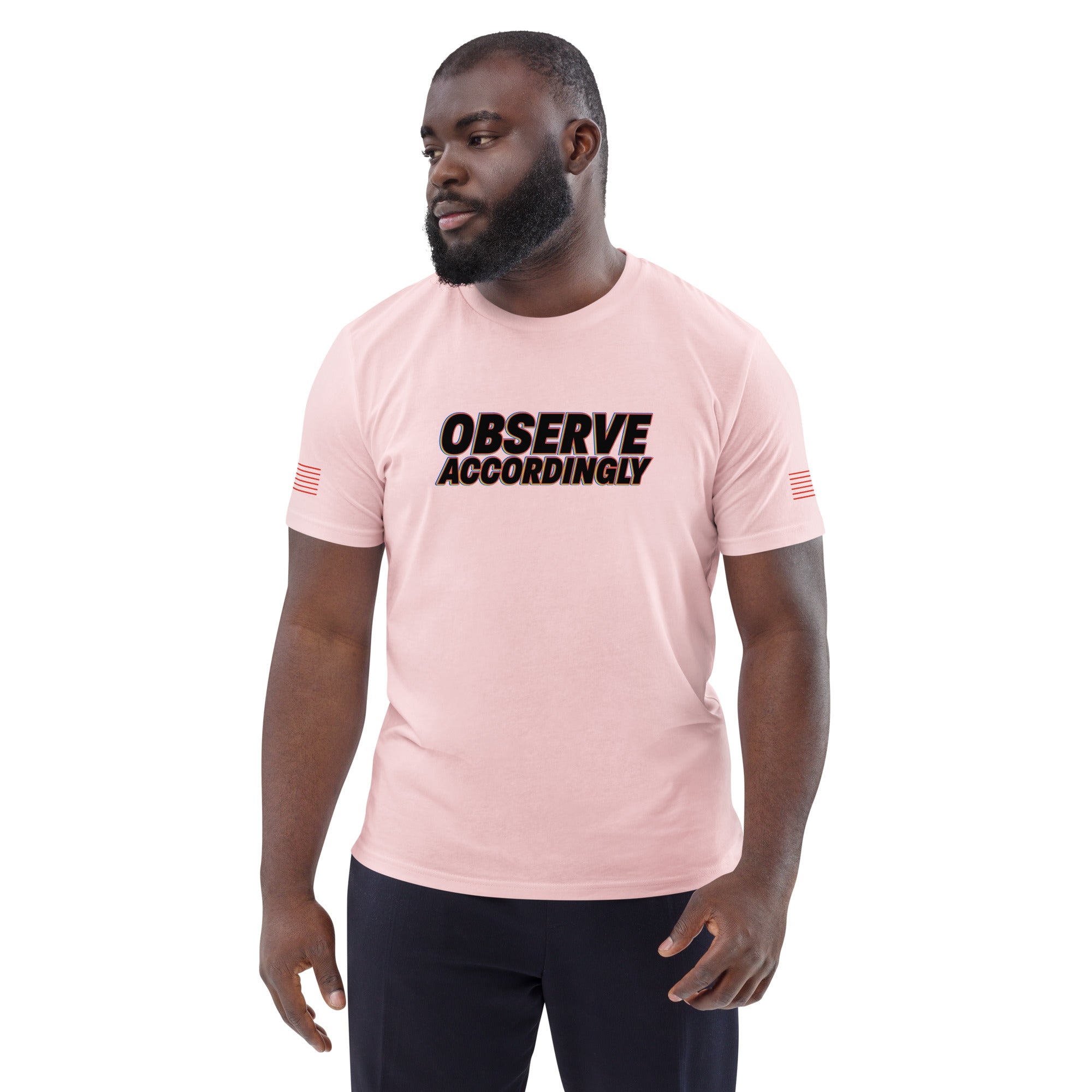 Observe Accordingly Unisex organic cotton t-shirt