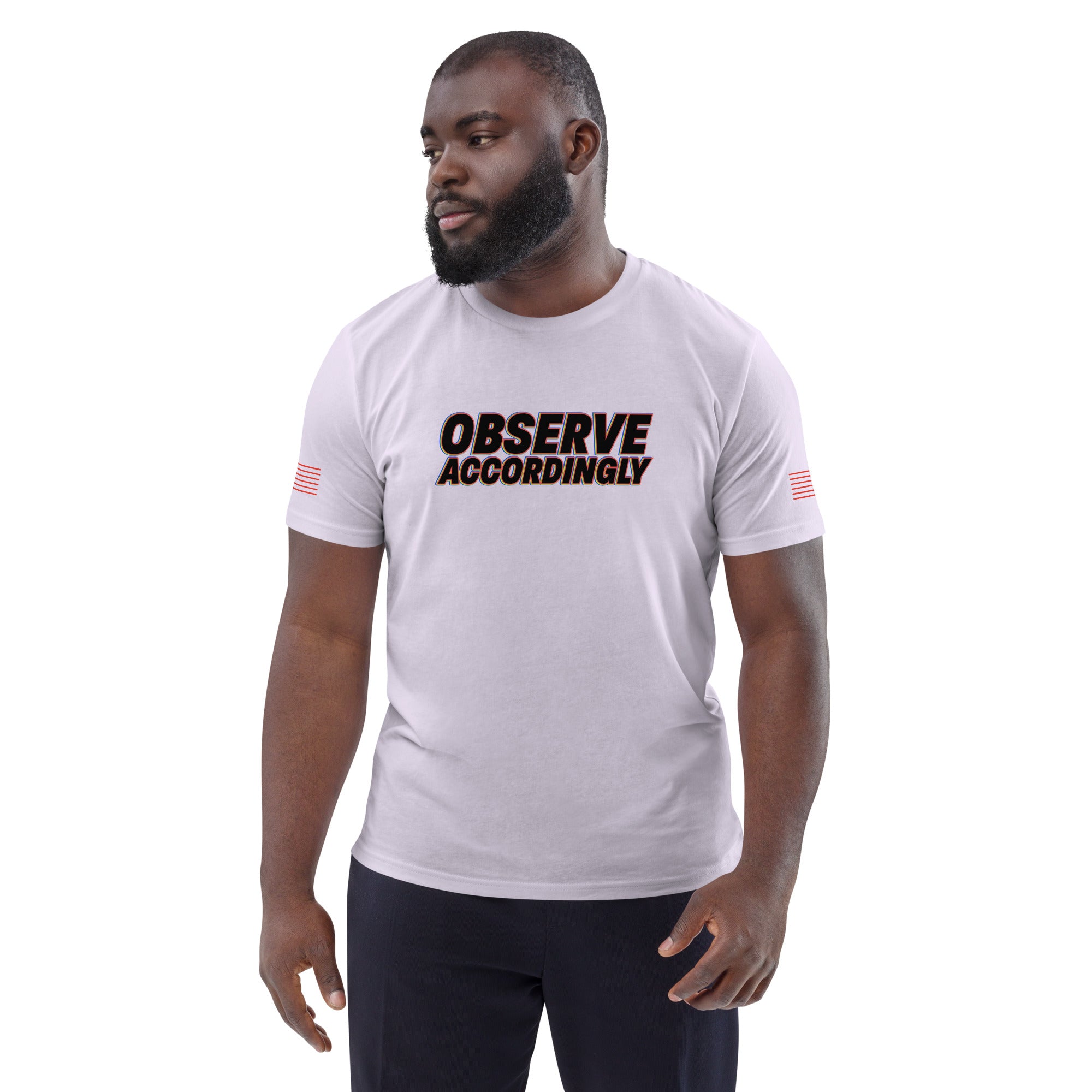 Observe Accordingly Unisex organic cotton t-shirt