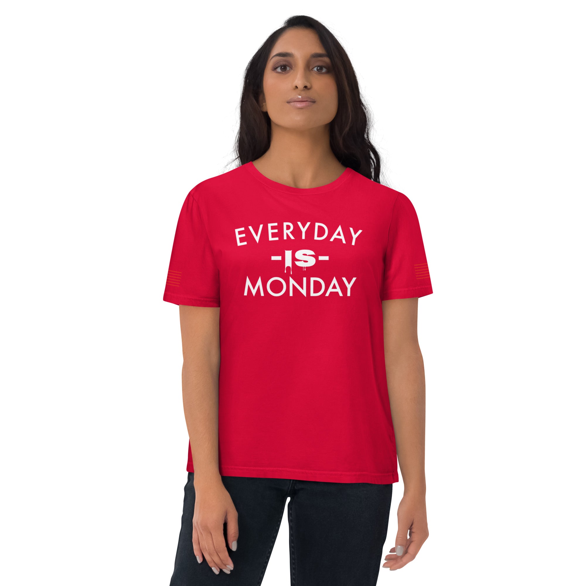 Everyday is Monday Unisex organic cotton t-shirt