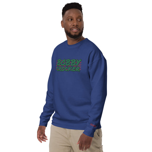 Bobby Crocker Unisex Premium Sweatshirt