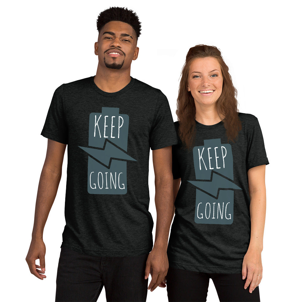 Keep Going Short sleeve t-shirt