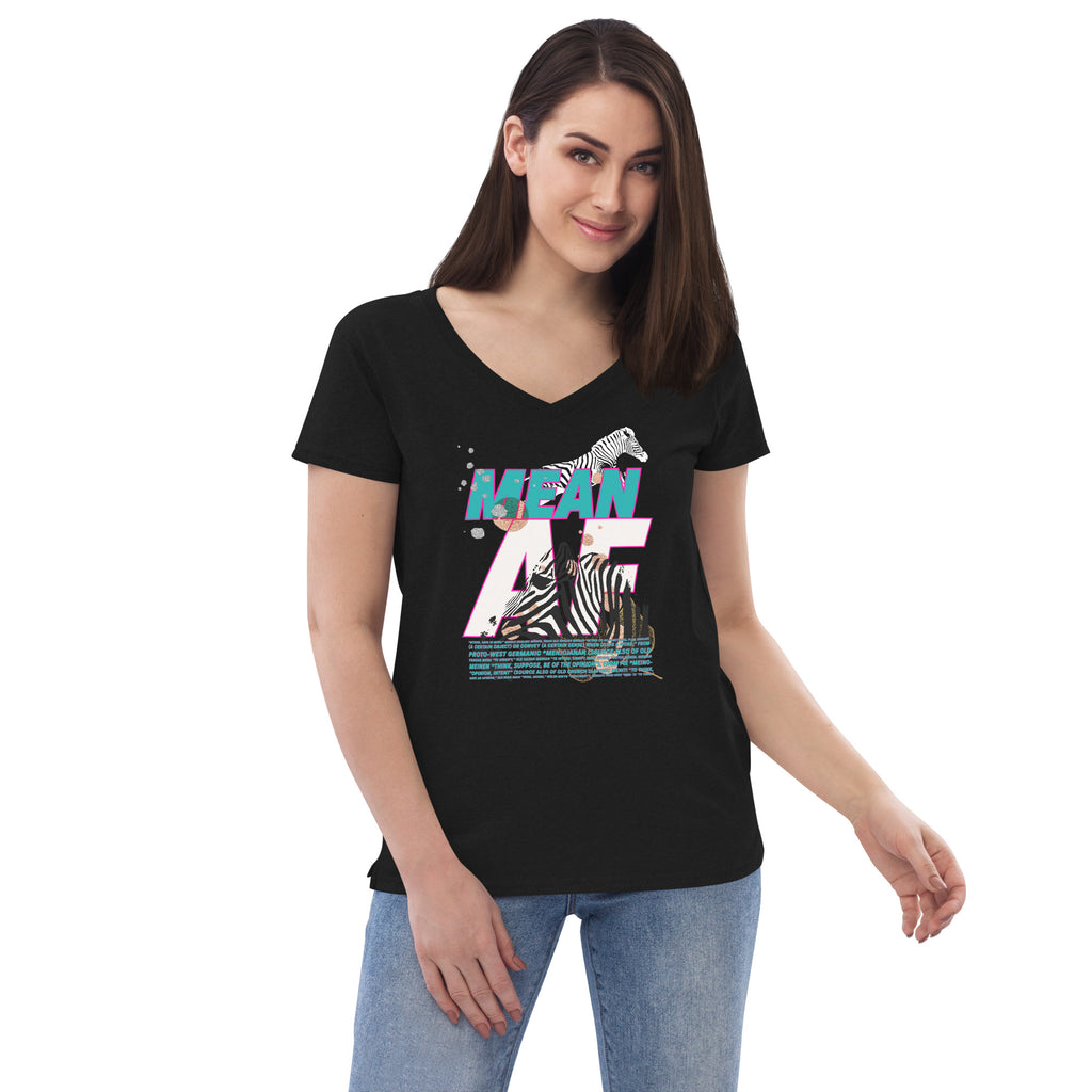 MEAN AF Women’s recycled v-neck t-shirt