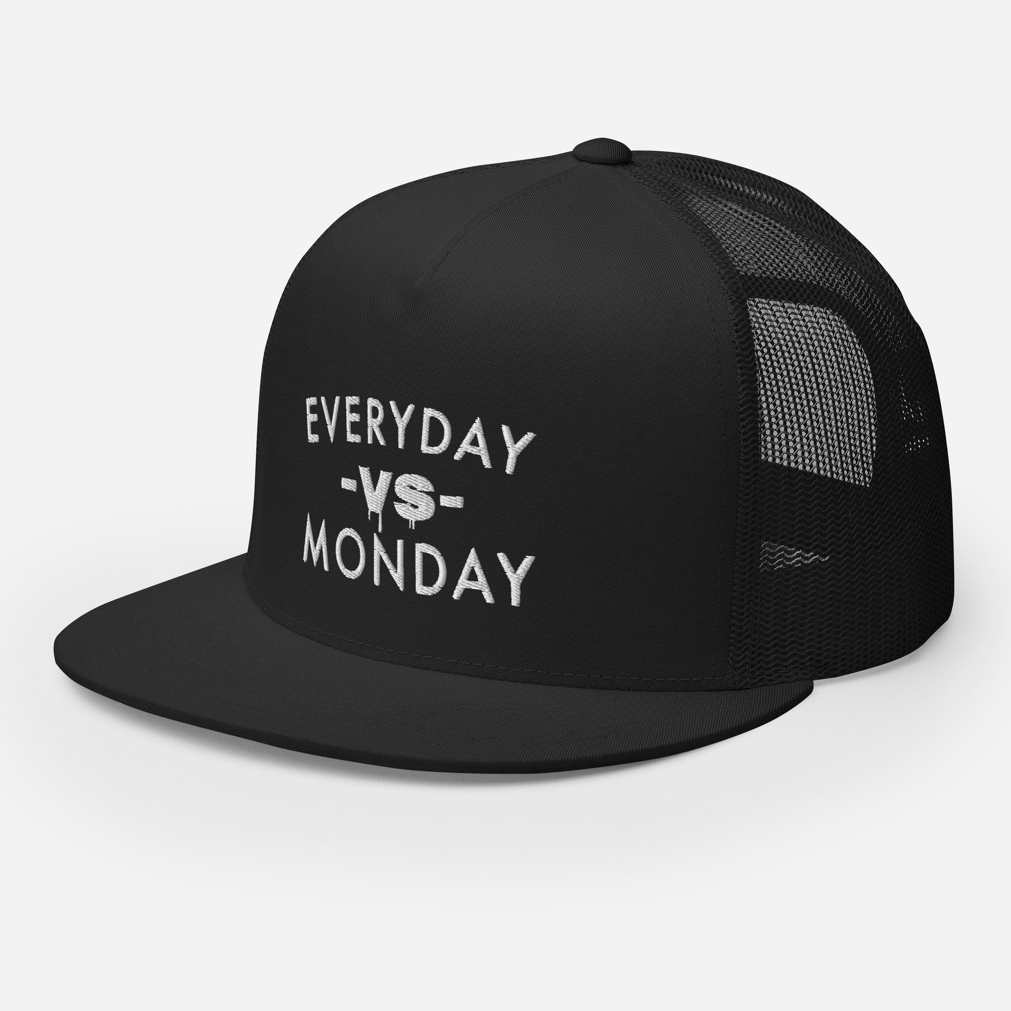 Everyday vs Monday Trucker Cap - Commercial Universe Boutique 