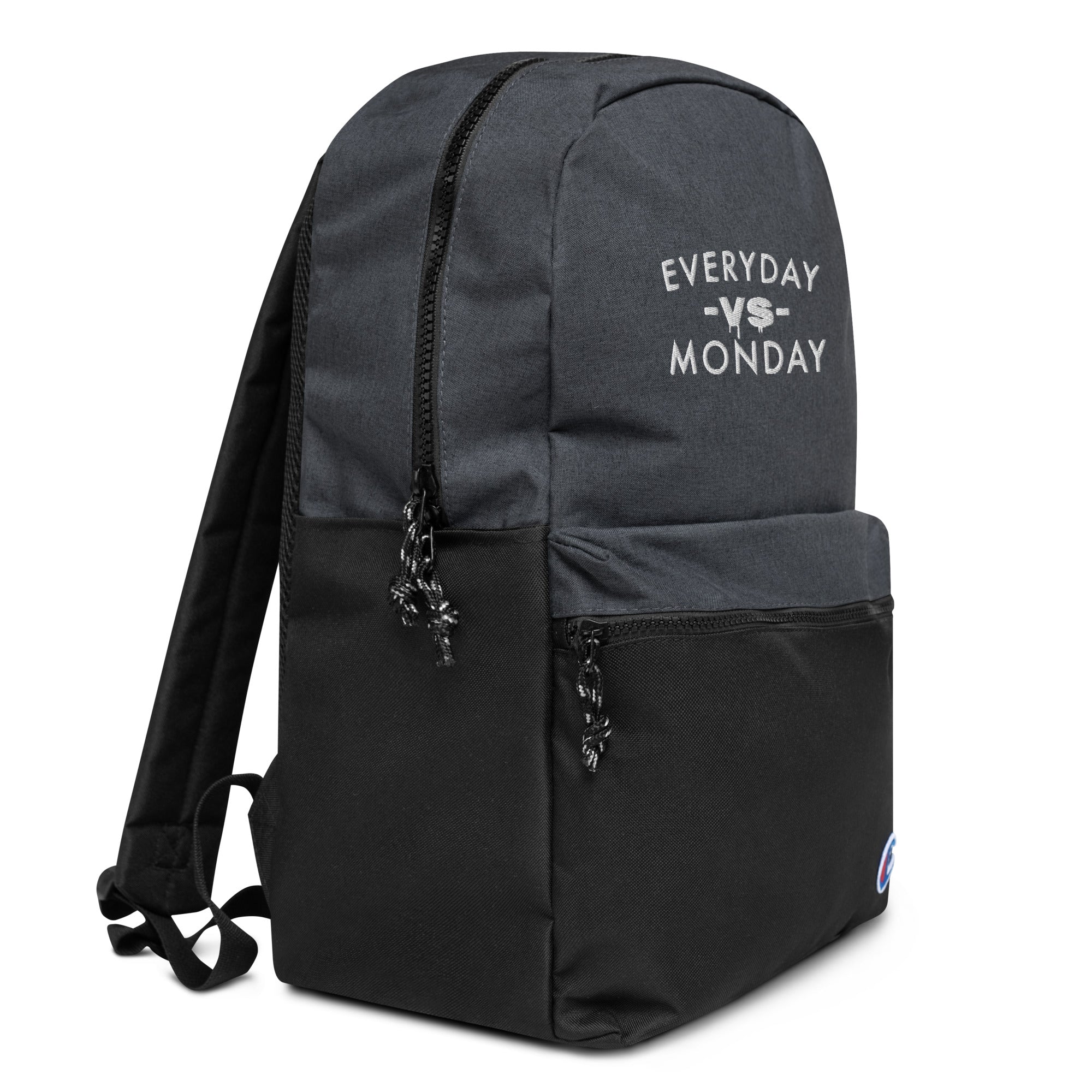 Everyday vs Monday Embroidered Champion Backpack