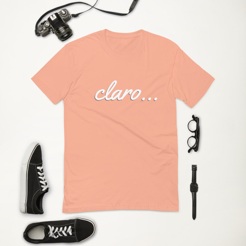 Claro… Short Sleeve T-shirt - Commercial Universe Boutique 
