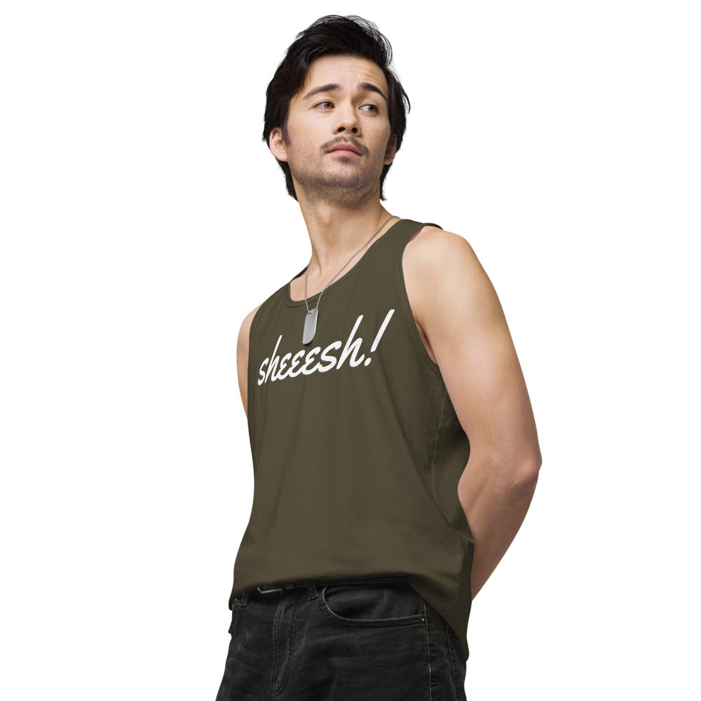 Sheeesh Men’s premium tank top - Commercial Universe Boutique 