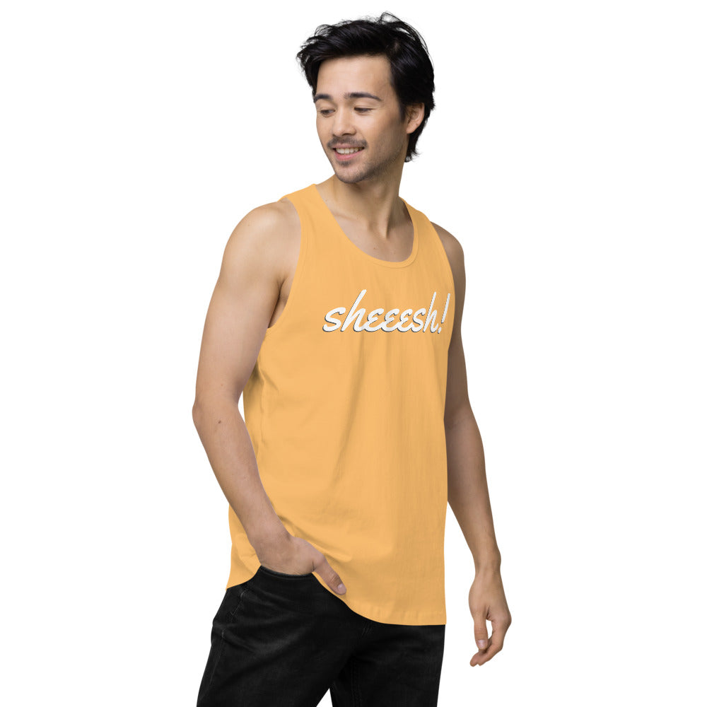 Sheeesh Men’s premium tank top - Commercial Universe Boutique 