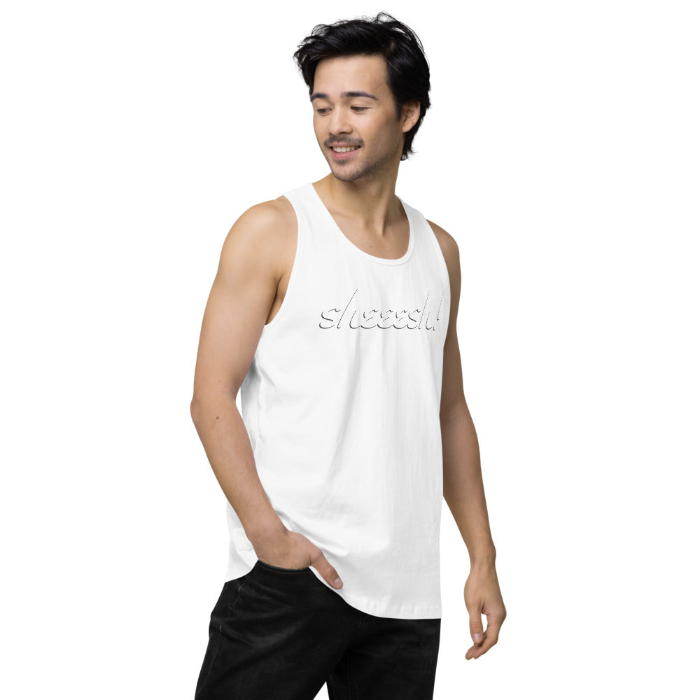 Sheeesh Men’s premium tank top - Commercial Universe Boutique 