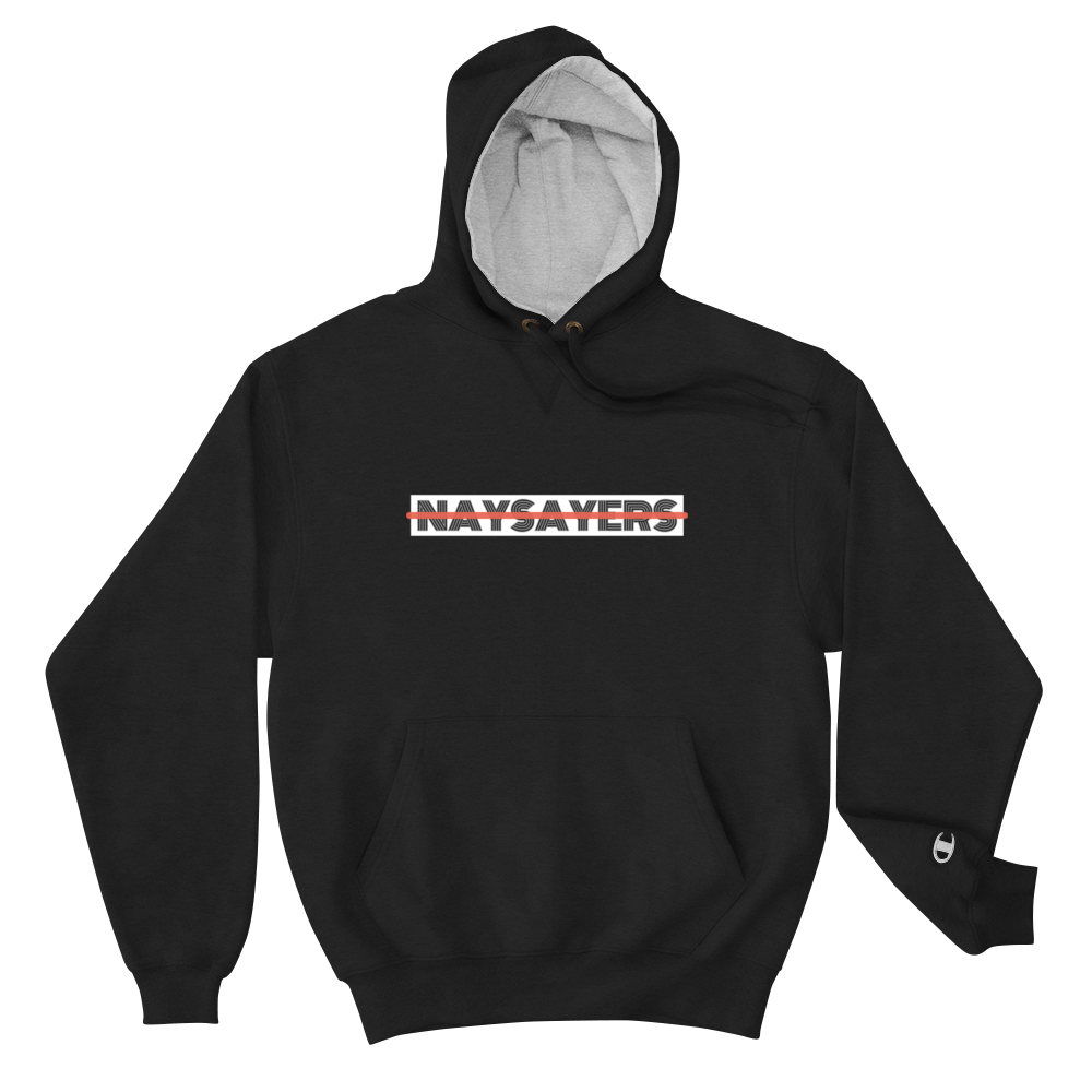 Naysayers Unplugged Champion Hoodie - Commercial Universe