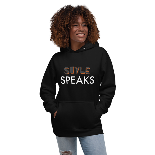 Style Speaks Unisex Hoodie - Commercial Universe