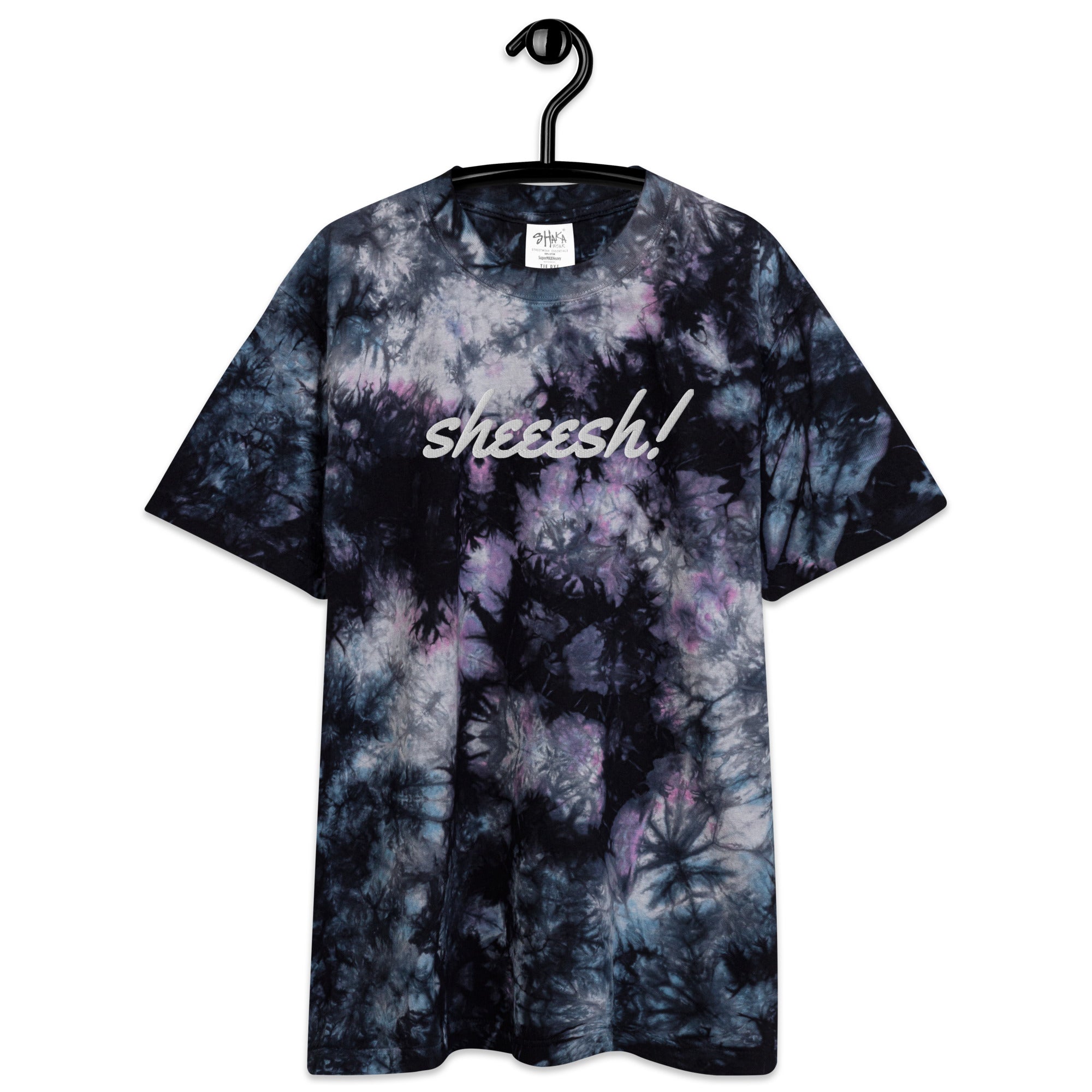 SHEEESH! Oversized tie-dye t-shirt