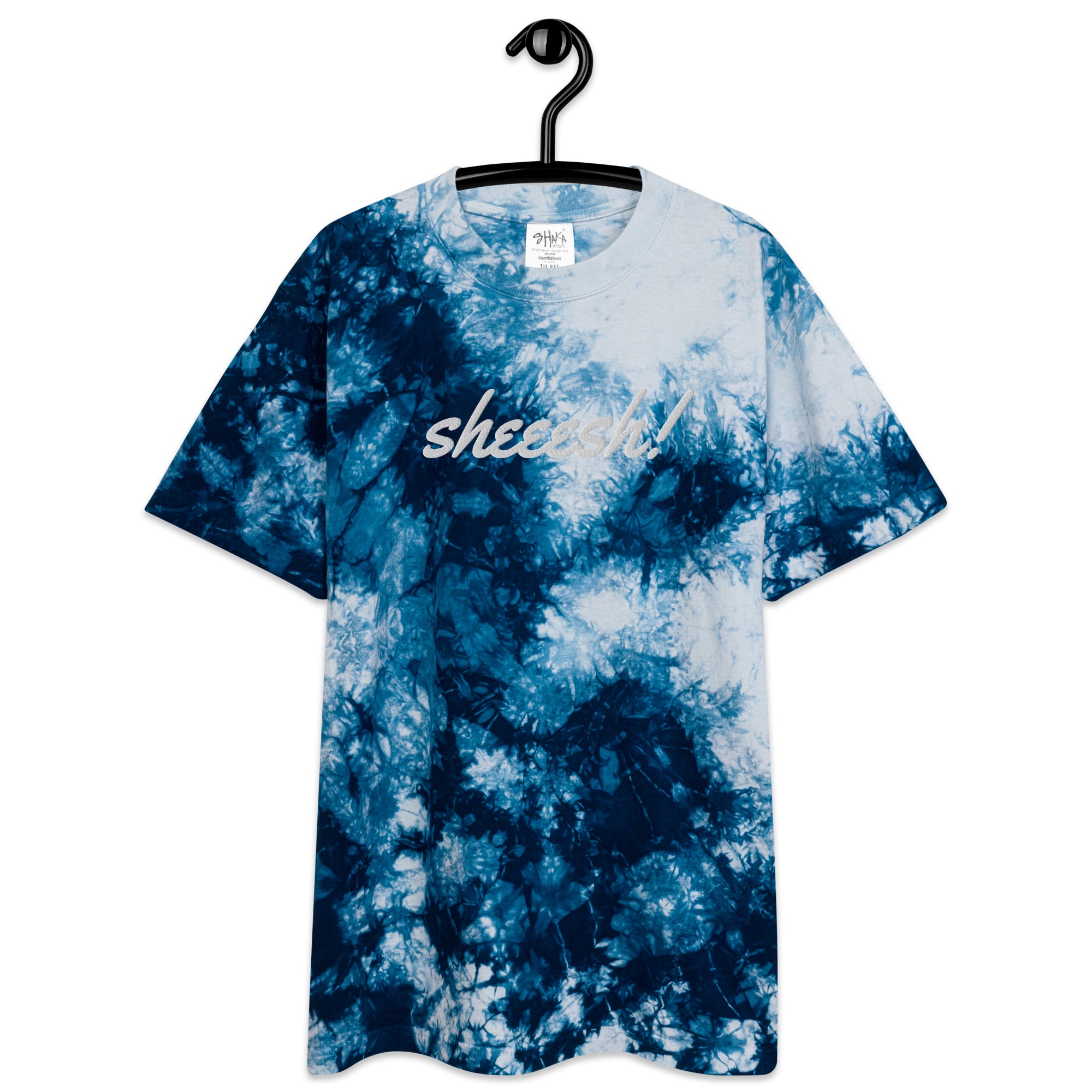 SHEEESH! Oversized tie-dye t-shirt