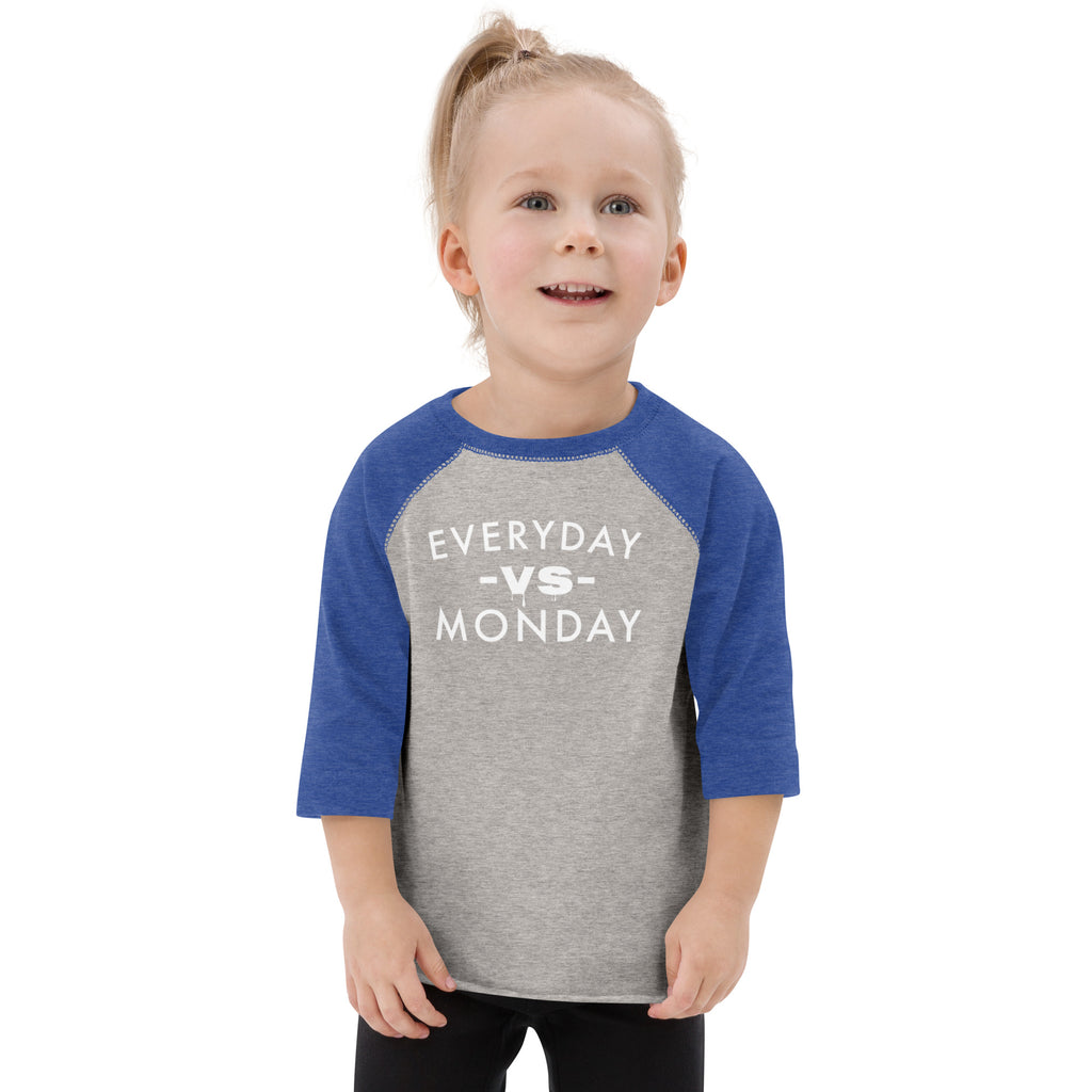 Everyday vs Monday Toddler baseball shirt - Commercial Universe Boutique 