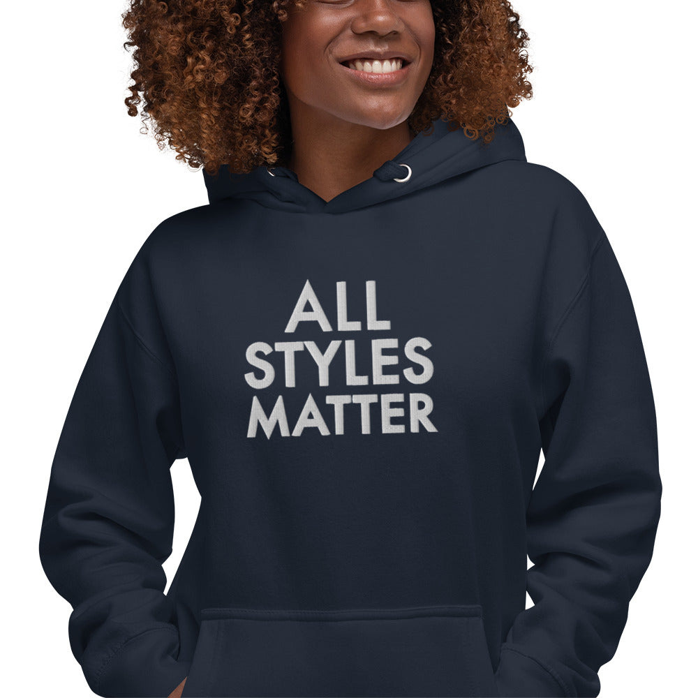 All Styles Matter Crew Unisex Hoodie