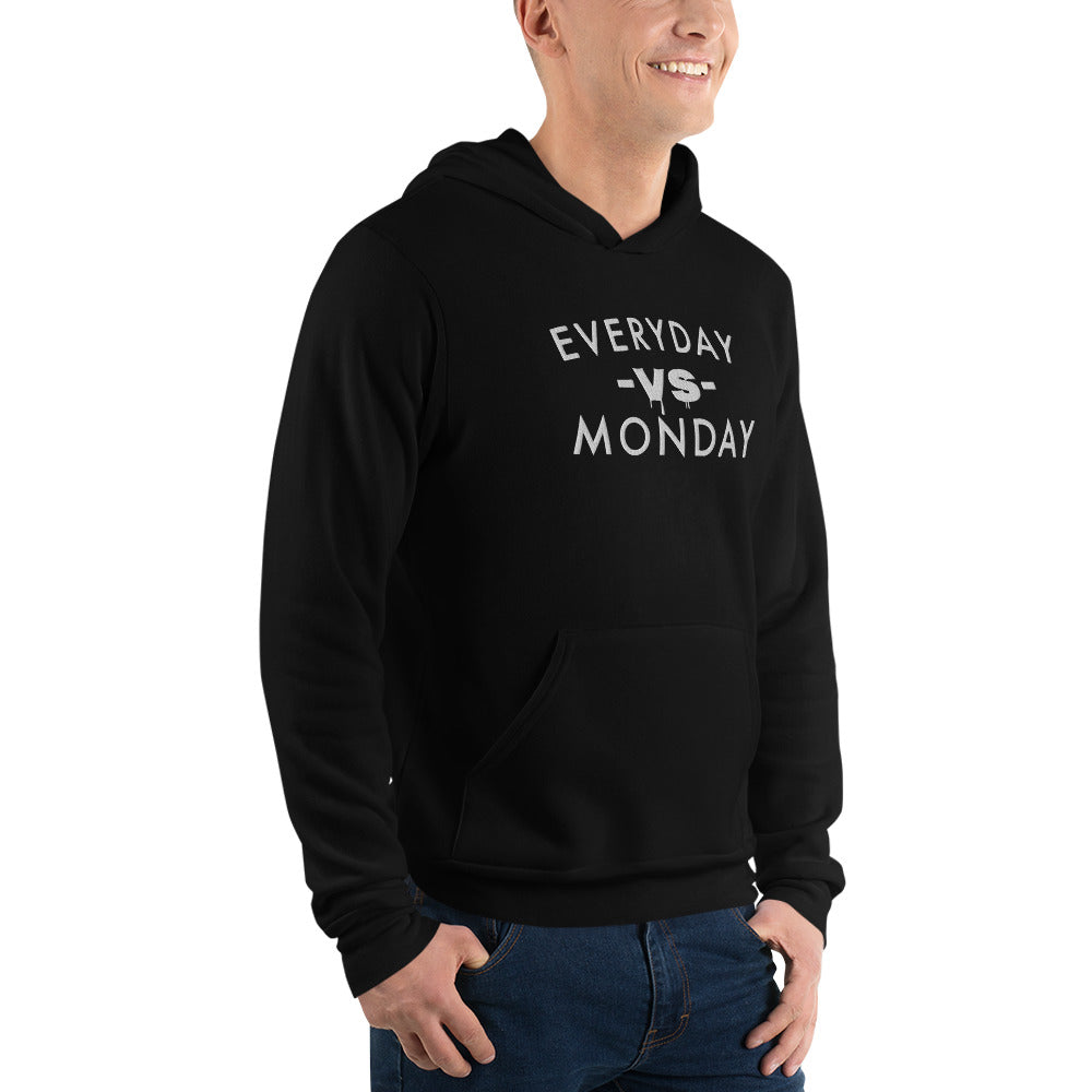 Everyday Vs MondayUnisex hoodie