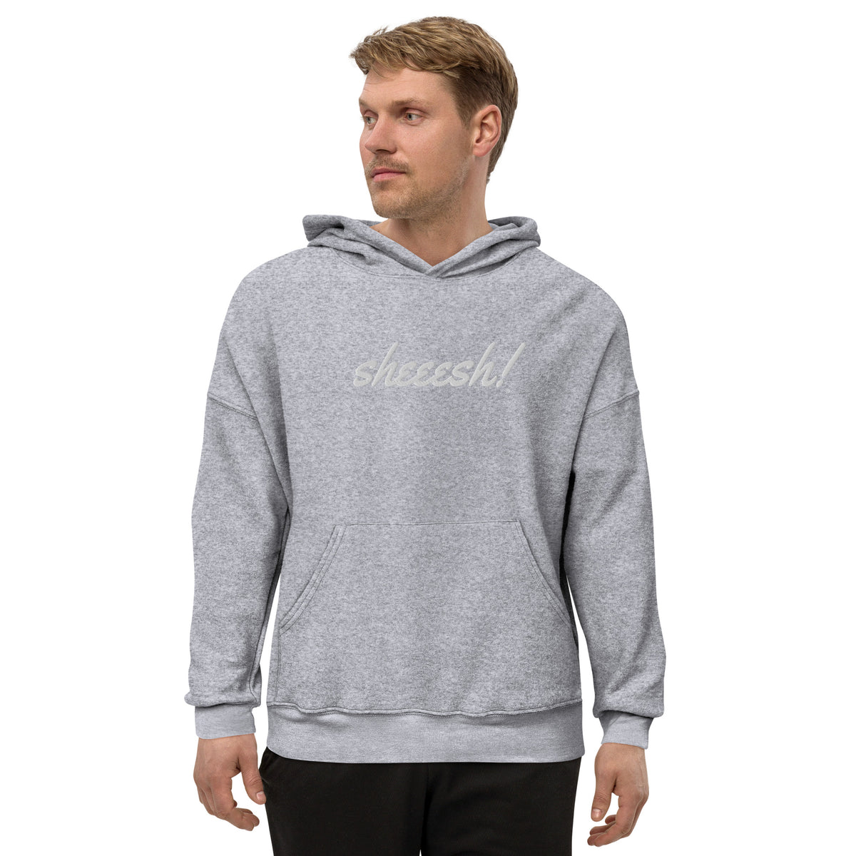 Sheesh! Unisex sueded fleece hoodie