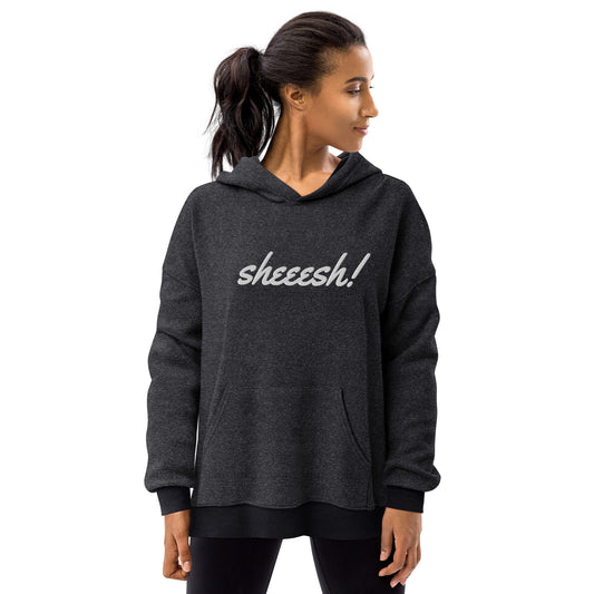 Sheesh! Unisex sueded fleece hoodie